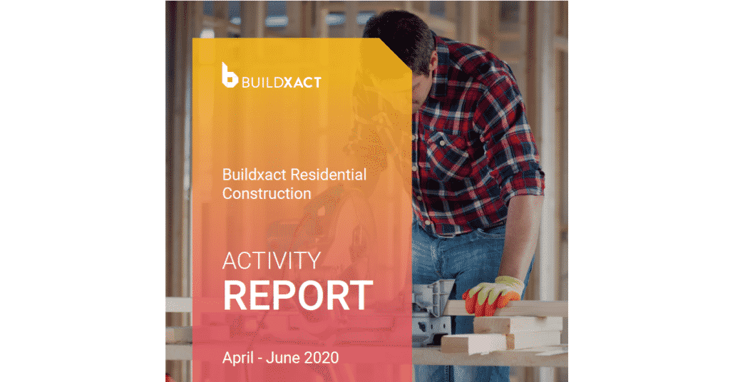 A cover image for our Residential Construction Activity Report from April to June 2020