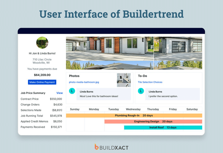 Buildertrend client portal showing payment summary, job pricing, photo comments, to-do items, and a weekly project schedule for a residential build.