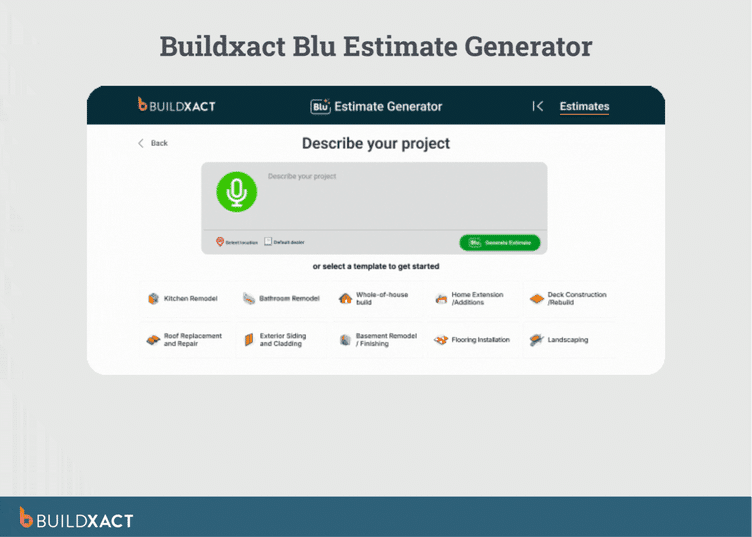 Screenshot of Buildxact’s Blu Estimate Generator showing a text prompt field for describing a project and generating an estimate using AI within the platform.