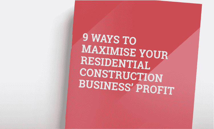 A cover image for our eBook on 9 tips to maxmize residential construction profit