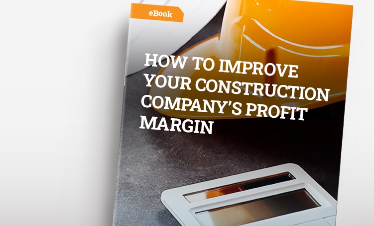 A cover image of our eBook on improving your construction company's profit margin