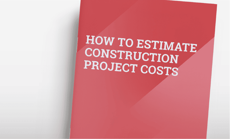 A cover image of our eBook on how to estimate construction project costs