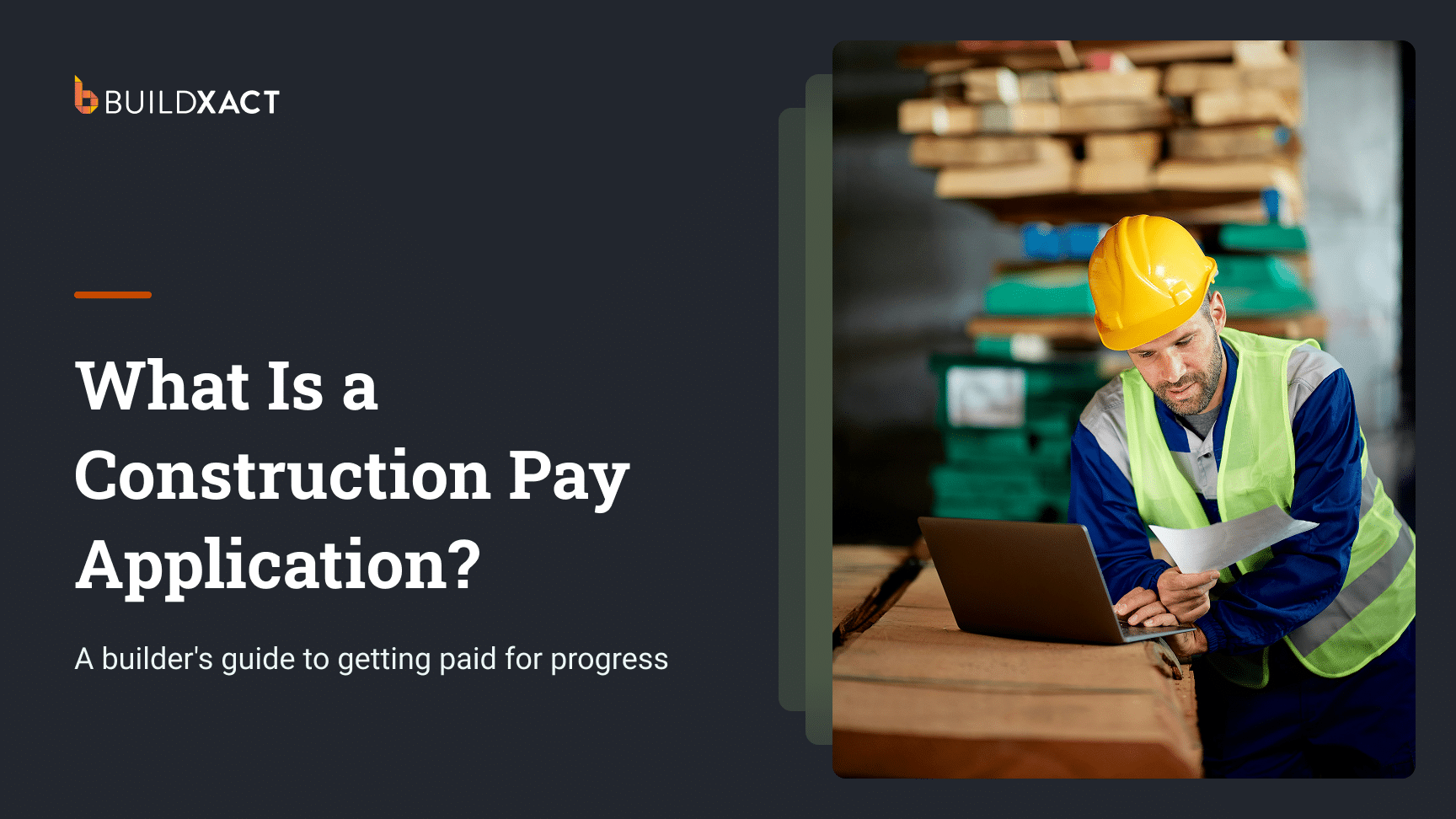 What Is a Construction Pay Application?